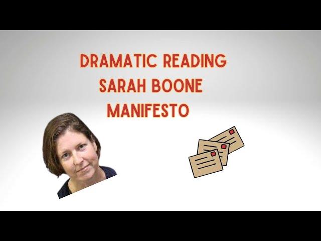 Sarah Boone Manifesto Dramatic Read