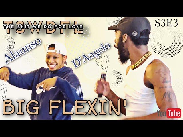 TSWDFL | Alaunso helps Choreograph D'Angelo's song, BIG FLEXIN