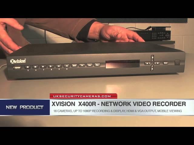 X400R NVR - High Definition Network Video Recorder for IP Cameras