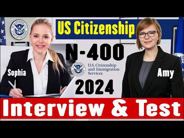 US Citizenship Interview 2024 ||N-400|| Naturalization Interview and test [2008 version test]!!