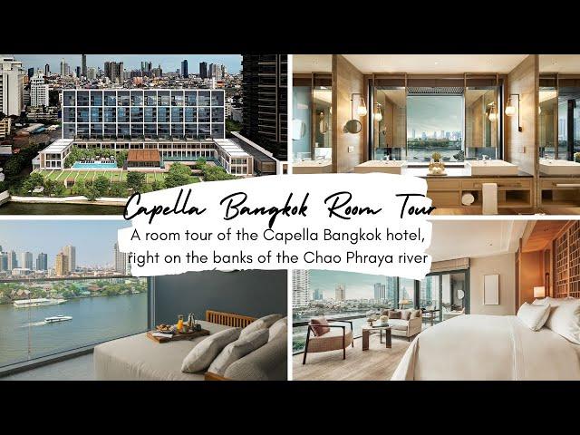 Capella Bangkok: Hotel room tour