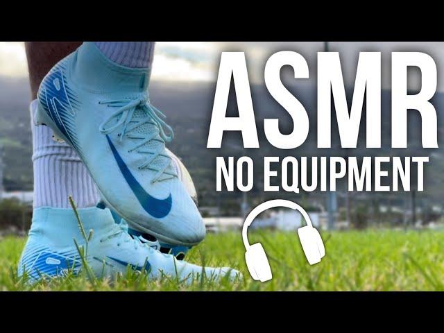 How To Train With No Equipment | Soccer / Football ASMR Training Session