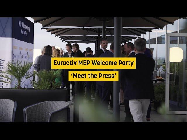 Highlights from Strasbourg - Euractiv MEP Welcome Party ‘Meet the Press’