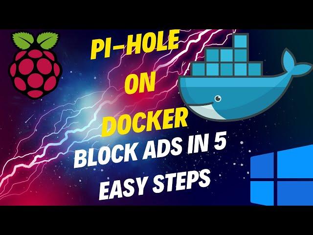 Pi-hole on Docker for Windows 11: Block Ads in 5 Easy Steps #docker