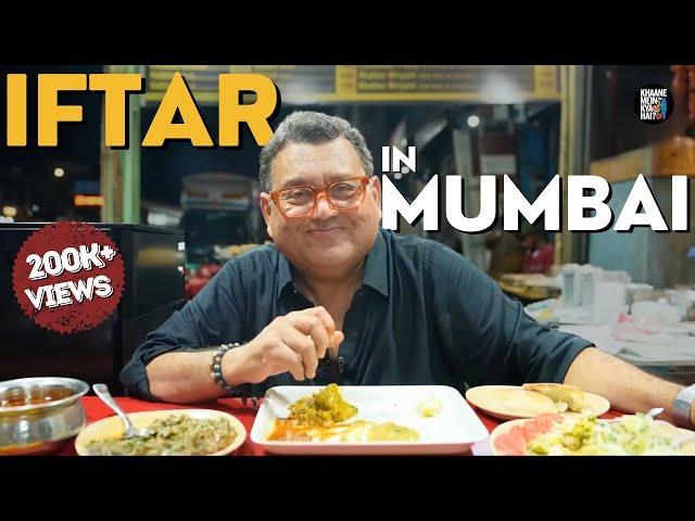 Iftar in Mumbai | RAMZAN Special |  KUNAL VIJAYAKAR | KHAANE MEIN KYA HAI?