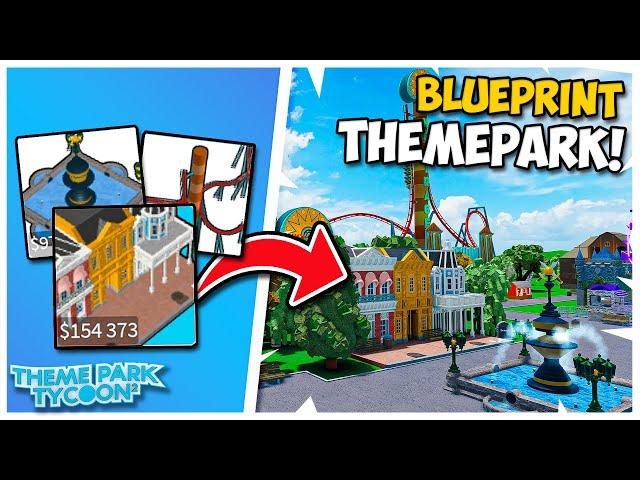 I Built a Themepark Using *ONLY* Blueprints in Theme Park Tycoon 2!