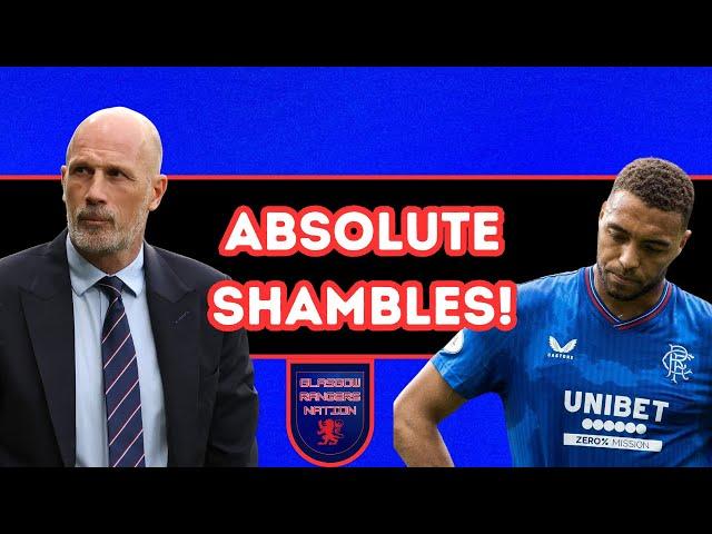 Rangers FC: Clement Time's Up! We Are A Shambles!