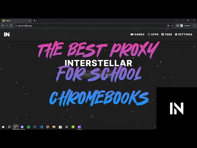 The *BEST* Proxy For School Chromebooks In 2023 | *NEW* Interstellar Proxy Links