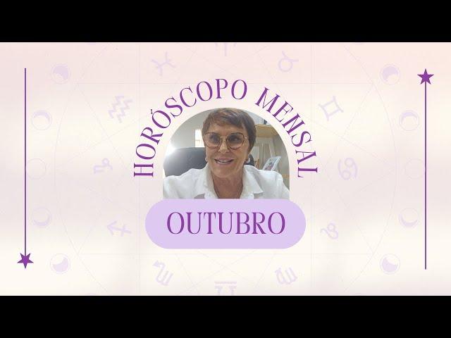 Horóscopo de OUTUBRO 2024, por Márcia Fernandes