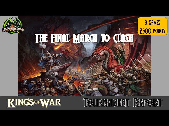 Kings of War Tournament Report - Final March to Clash