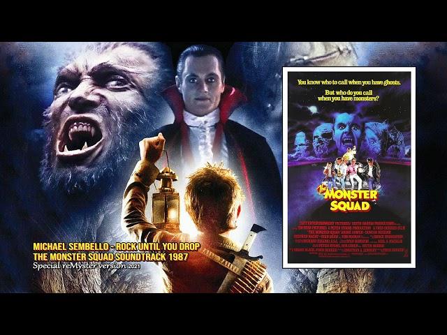 Michael Sembello - Rock Until You Drop (The Monster Squad Soundtrack 1987) reMyster 2021