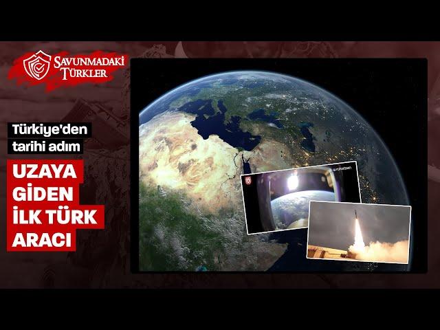 The first Turkish vehicle in space