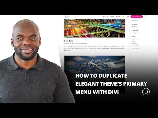 How to Duplicate Elegant Theme’s Primary Menu with Divi