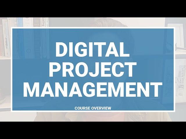 Digital Project Management | Course Overview | The Coders Guild