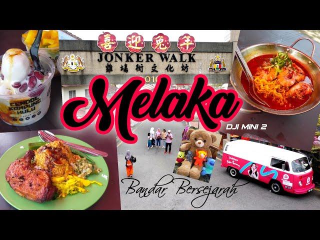 Melaka | Jalan-Jalan cari makan | DJI Mini 2