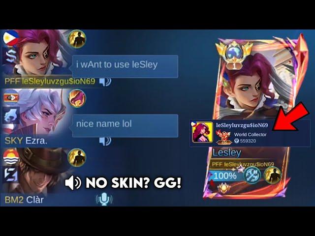 LESLEY "NO SKIN" BUT "WORLD COLLECTOR" PRANK IN MCL!! (they mock me not until i show them..) - MLBB