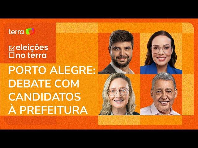 Eleições 2024 | Porto Alegre: Debate com candidatos à prefeitura