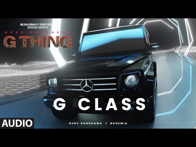 G THING: G CLASS (Visualizer) | GURU RANDHAWA,BOHEMIA | TRIP BEATS | BHUSHAN KUMAR