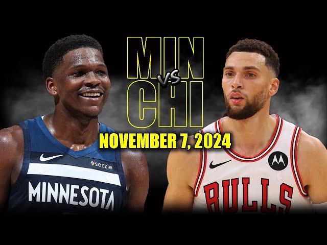 Minnesota Timberwolves vs Chicago Bulls Full Game Highlights - November 7, 2024 | 2024-25 NBA Season