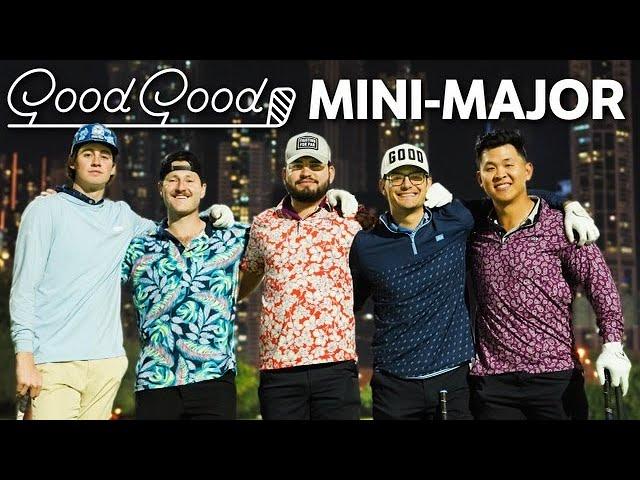 The Good Good Dubai Mini Major