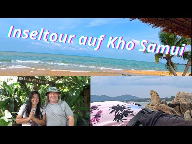 Die Inselrundfahrt auf Kho Samui mit "Sunshine Holidays Samui"