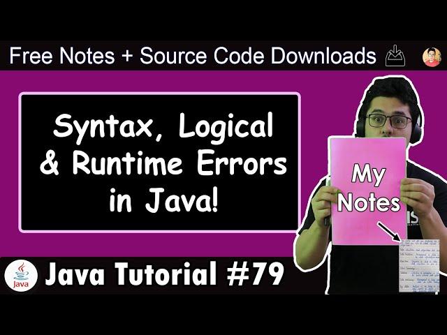 Syntax Errors, Runtime Errors & Logical Errors in Java (Demo)