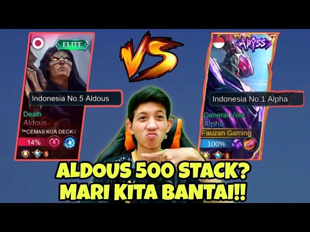 ALPHA FAUZAN GAMING VS ALDOUS SUPREME INDONESIA 500 STACK!!