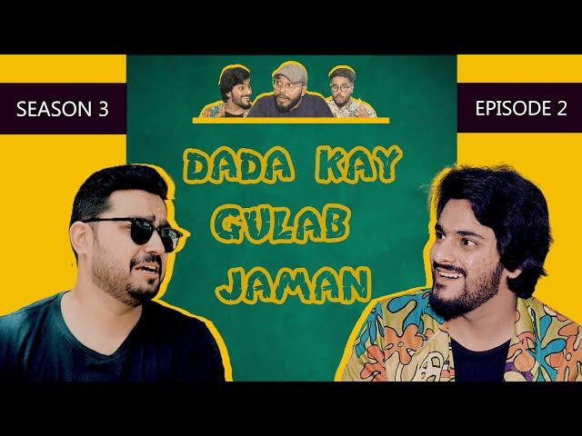 Dada Kay Gulab Jaman | Season 3 | Episode 2 | The Fun Fin | Connect Kashan (The Idiotz) | Bakra Eid