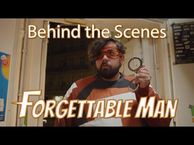 Behind The Scenes: Forgettable Man