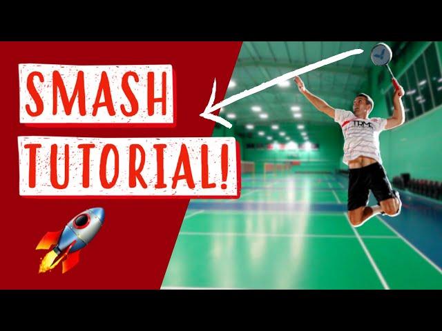 Badminton SMASH Tutorial - Improve Your POWER and Timing!