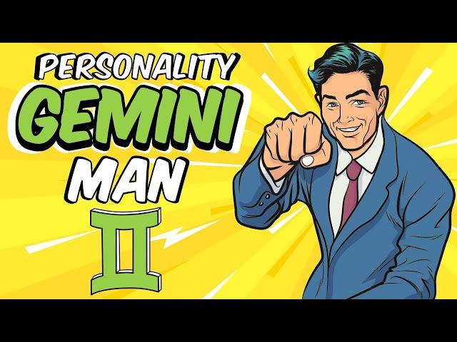 Understanding GEMINI Man || Personality Traits