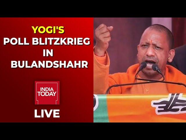 CM Yogi Adityanath Live | Bulandshahr | UP Election 2022 | India Today Live