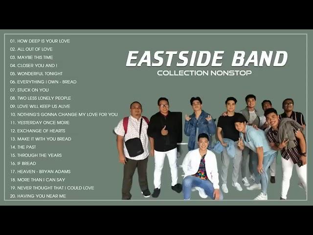 Best of EastSide Band PH | Best Songs Cover 2024 |  Nonstop Playlist