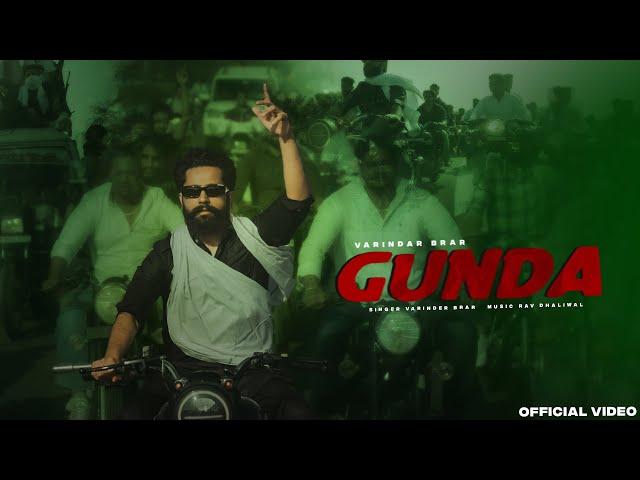 Gunda(Official Video) - Varinder Brar | Latest haryanvi Songs 2023 | New Punjabi Songs 2023