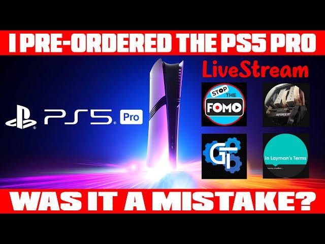 PS5 Pro - Pre-Order A Mistake? Ask FOMO What TV For The PS5 Pro