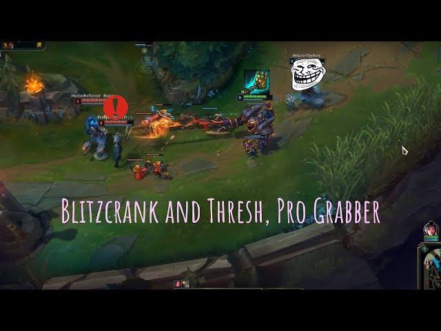 Bot Pre - Ep. 3 - Blitzcrank & Thresh, Pro Grabber