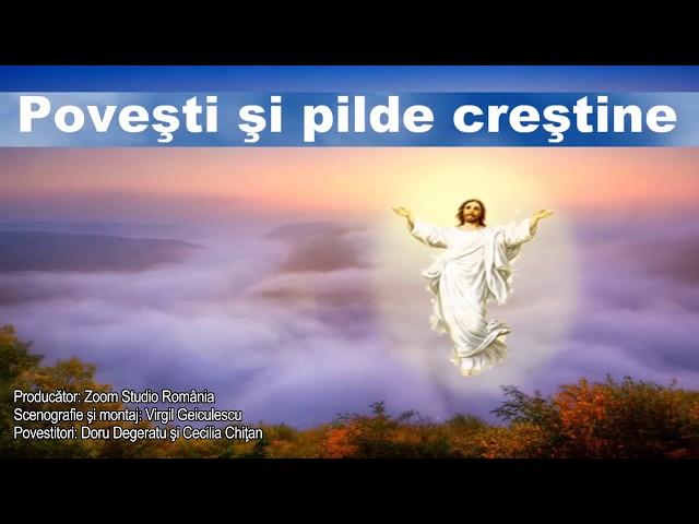 POVESTI SI PILDE CRESTINE