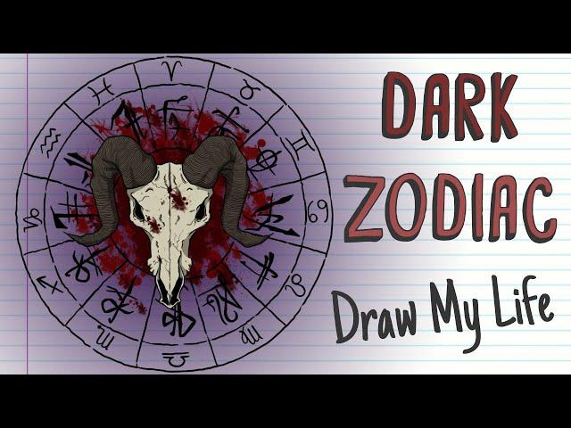 DARK ZODIAC | Draw My Life