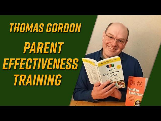 Parent Effectiveness Training by Thomas Gordon [book review]