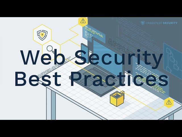 Web Security Basics and Best Practices