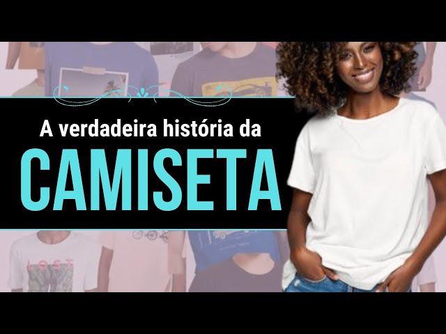 A VERDADEIRA HISTÓRIA DA CAMISETA| E o que a #Hering tem a ver com isso