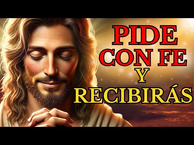 TODO lo que PIDAS será TUYO: JESÚS nos enseña como ORAR para RECIBIR la BENDICIÓN de DIOS