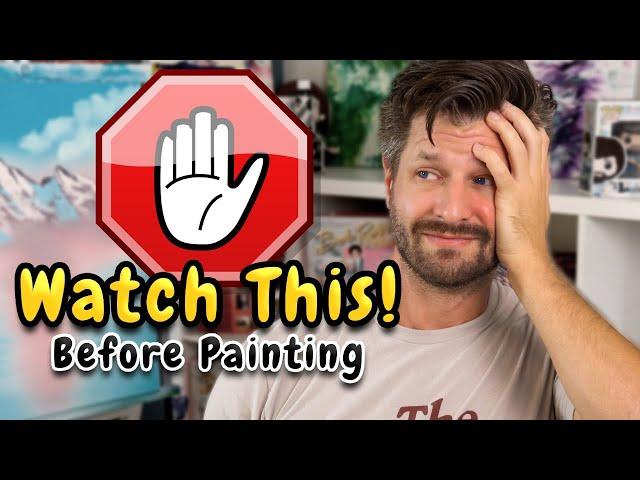 Painting Tips I WISH I KNEW When I Started Painting!