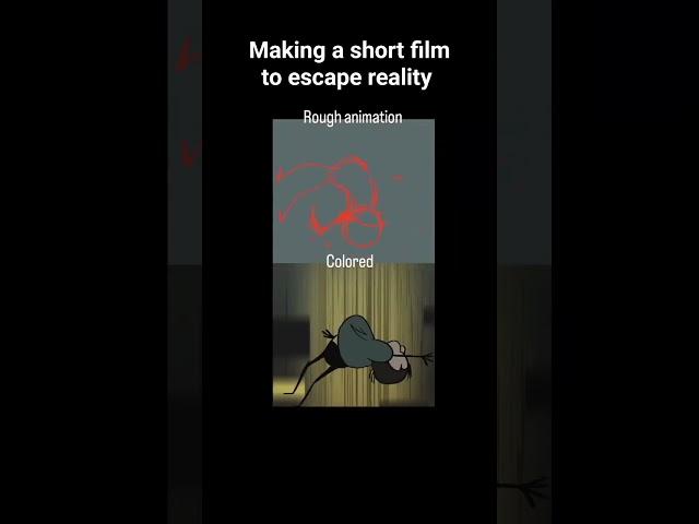 Making a short film to escape reality #process #youtubeshorts #youtube #shorts #animation #animated