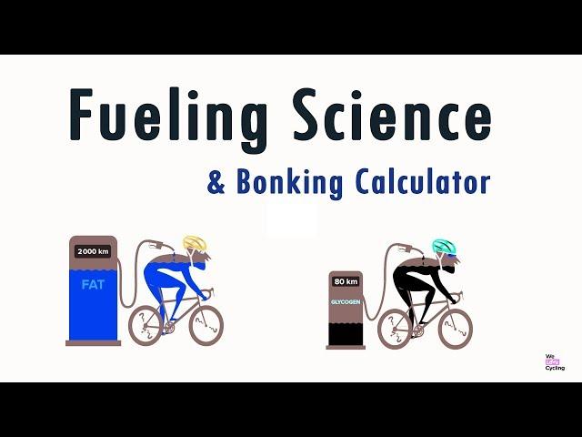 Fueling Science! How to pace your cycling to avoid bonking (free Bonking Calculator!)