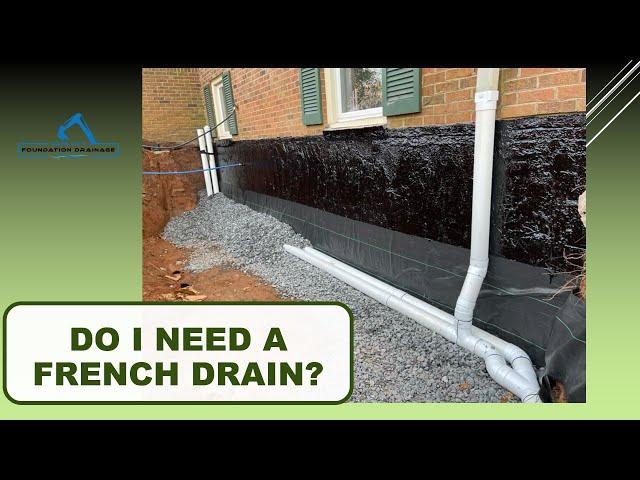 Do I need a french Drain? Surface v subsurface water?