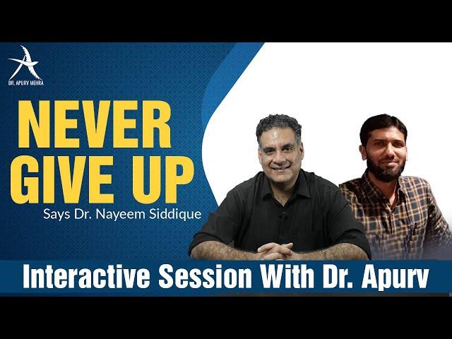 Persistence is the Key To Success | Walk An Extra Mile with Dr. Nayeem and Dr. Apurv Mehra