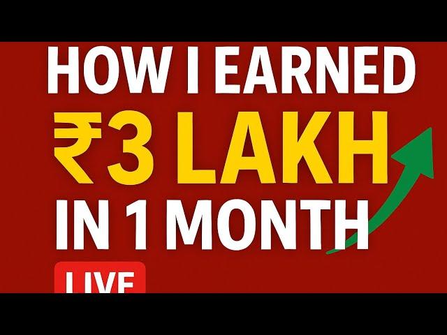 "How I Made ₹3 Lakh in Just 1 Month from Trading!"