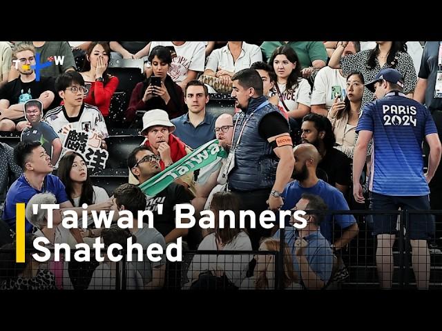 'Taiwan' Banners Seized From Spectators at Badminton Semifinal | TaiwanPlus News