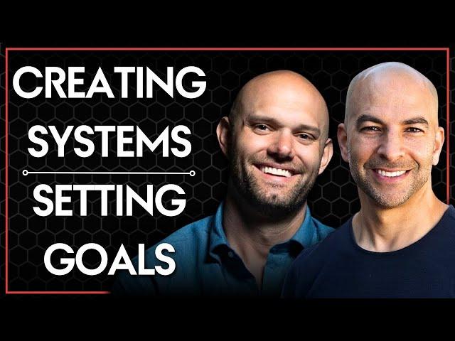 Advantages of creating systems and not just setting goals | Peter Attia, M.D. with James Clear